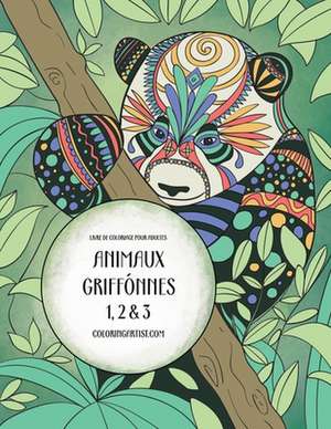 Livre de Coloriage Pour Adultes Animaux Griffonnes 1, 2 & 3 de Nick Snels