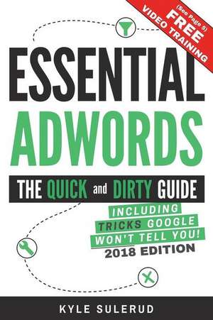 Essential Adwords de Sulerud, Kyle