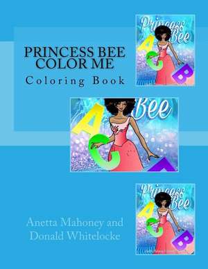 Princess Bee Color Me de Anetta Mahoney