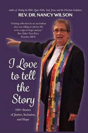 I Love to Tell the Story de Rev Nancy Wilson