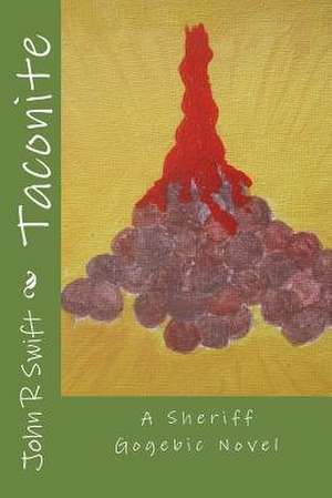 Taconite de John R. Swift