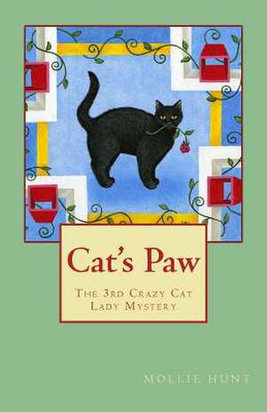 Cat's Paw de Mollie Hunt