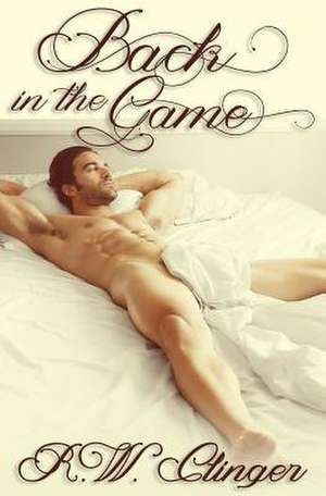 Back in the Game de R. W. Clinger