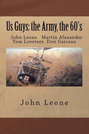 Us Guys de John Leone