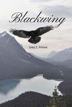 Blackwing de Joseph Prince