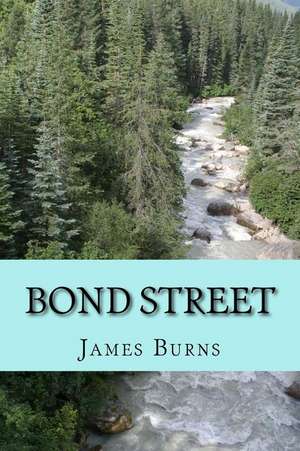 Bond Street de James Burns