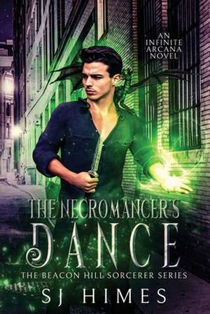 The Necromancer's Dance de Sj Himes