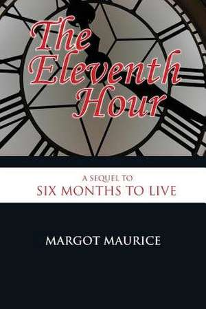 The Eleventh Hour de Margot Maurice