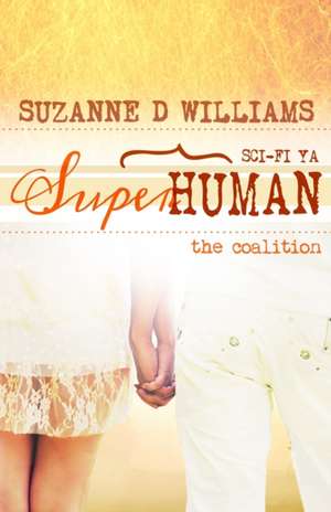 The Coalition de Suzanne D. Williams