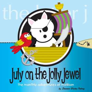 July on the Jolly Jewel de Shannon Westra Imbery