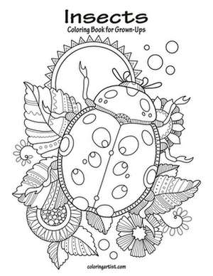 Insects Coloring Book for Grown-Ups 1 de Nick Snels