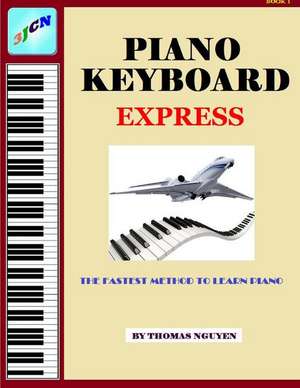 Piano Keyboard Express de Thomas Nguyen