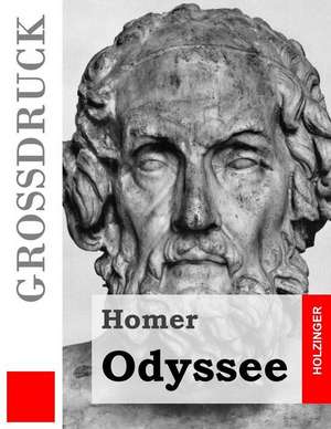 Odyssee (Grossdruck) de Homer