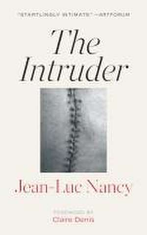 The Intruder de Jean–luc Nancy