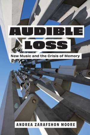 Audible Loss de Andrea Zarafshon Moore