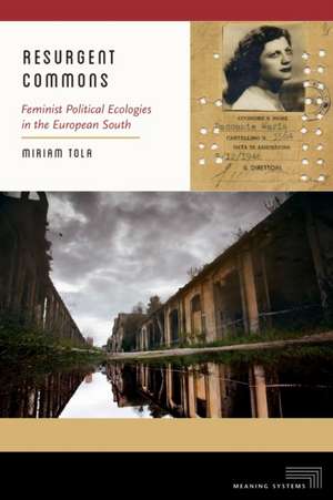 Resurgent Commons de Miriam Tola