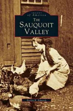 Sauquoit Valley de Evelyn E. Edwards