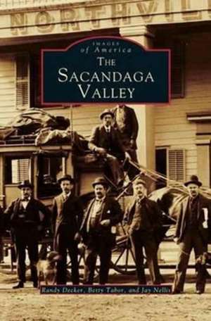 Sacandaga Valley de Randy Decker