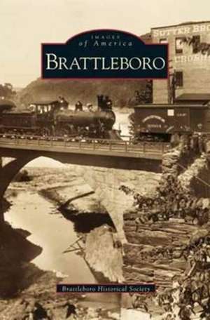 Brattleboro de Brattleboro Historical Society