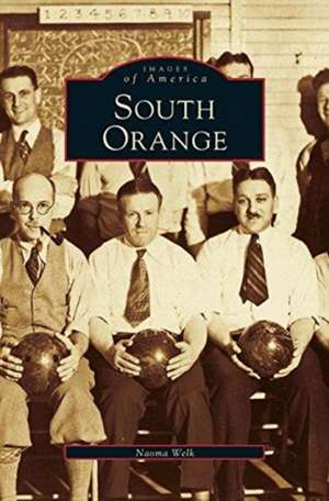 South Orange de Naoma Welk