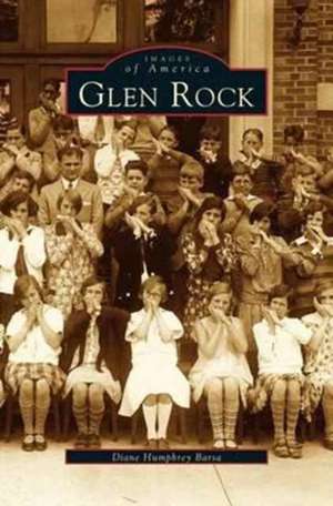 Glen Rock de Diane Humphrey Barsa