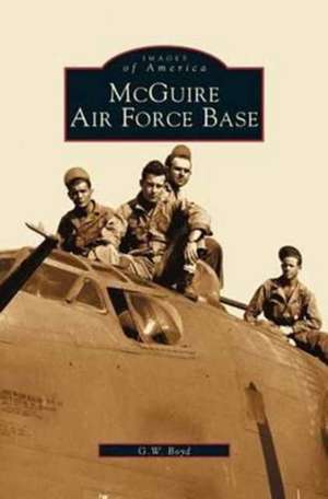 McGuire Air Force Base de G. W. Boyd