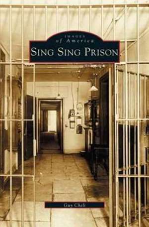 Sing Sing Prison de Guy Cheli