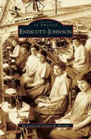 Endicott-Johnson de Ed Aswad