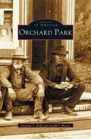 Orchard Park de Suzanne S. Kulp