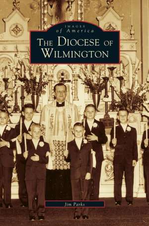 Diocese of Wilmington de James Parks