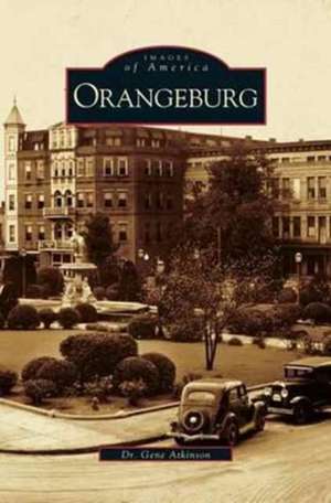 Orangeburg de Gene Atkinson