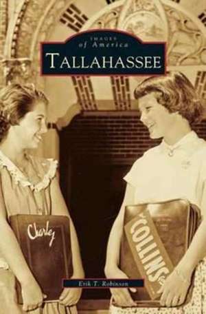 Tallahassee de Erik T. Robinson