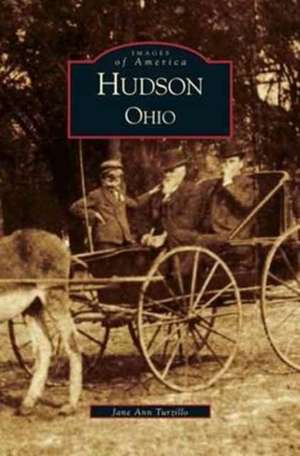 Hudson, Ohio de Jane Ann Turzillo