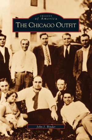 Chicago Outfit de John Binder