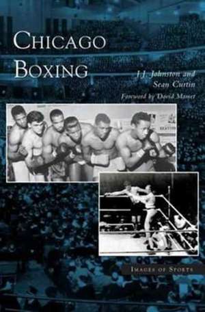 Chicago Boxing de J. J. Johnston