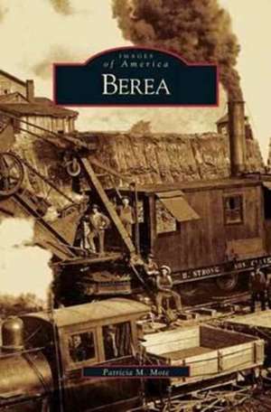 Berea de Patricia M. Mote