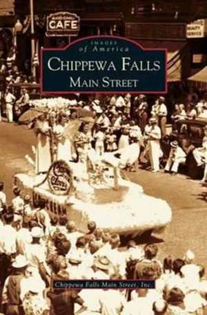 Chippewa Falls de Inc Chippewa Falls Main Street