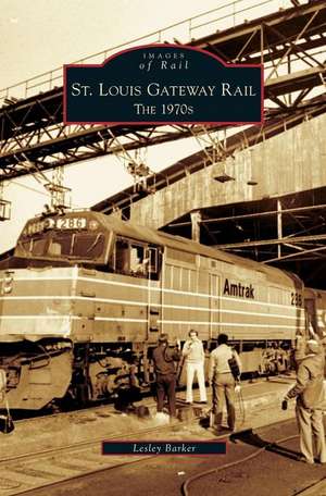 St. Louis Gateway Rail de Lesley Barker