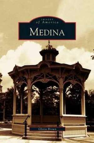 Medina de Gloria Brown