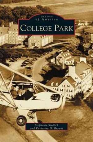 College Park de Stephanie Stullich