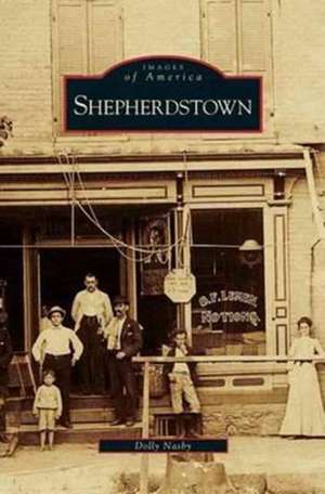 Shepherdstown de Dolly Nasby