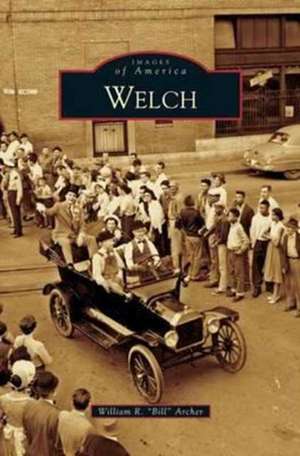 Welch de William R. "Bill Archer