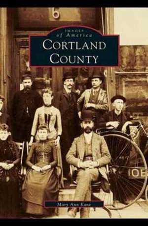 Cortland County de Mary Ann Kane