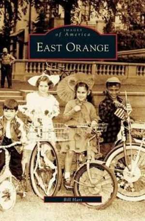 East Orange de Bill Hart