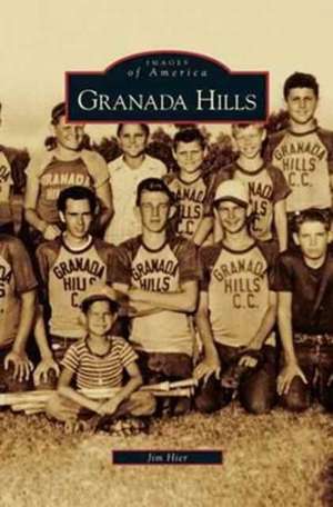 Granada Hills de Jim Hier