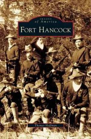 Fort Hancock de Thomas Hoffman