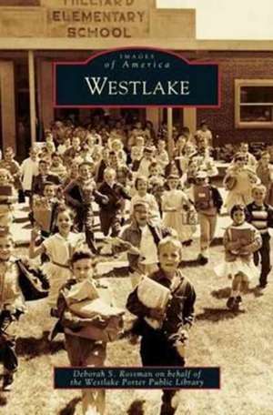 Westlake de Deborah S. Rossman