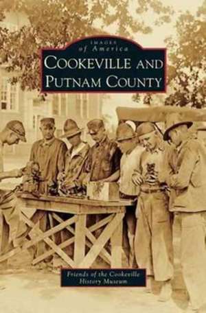 Cookeville and Putnam County de Friends of the Cookeville History Museum