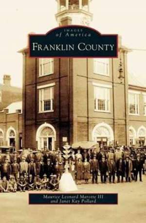 Franklin County de Maurice Leonard III Marotte