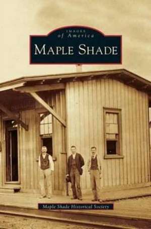 Maple Shade de Maple Shade Historical Society